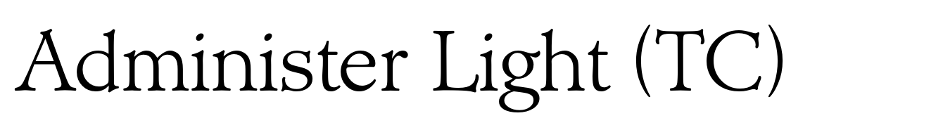 Administer Light (TC)